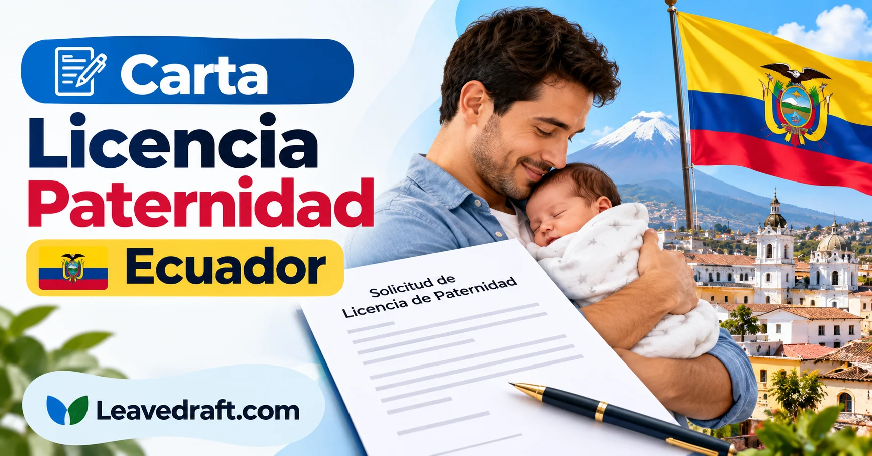 Licencia de paternidad en Ecuador 2026: carta y modelo