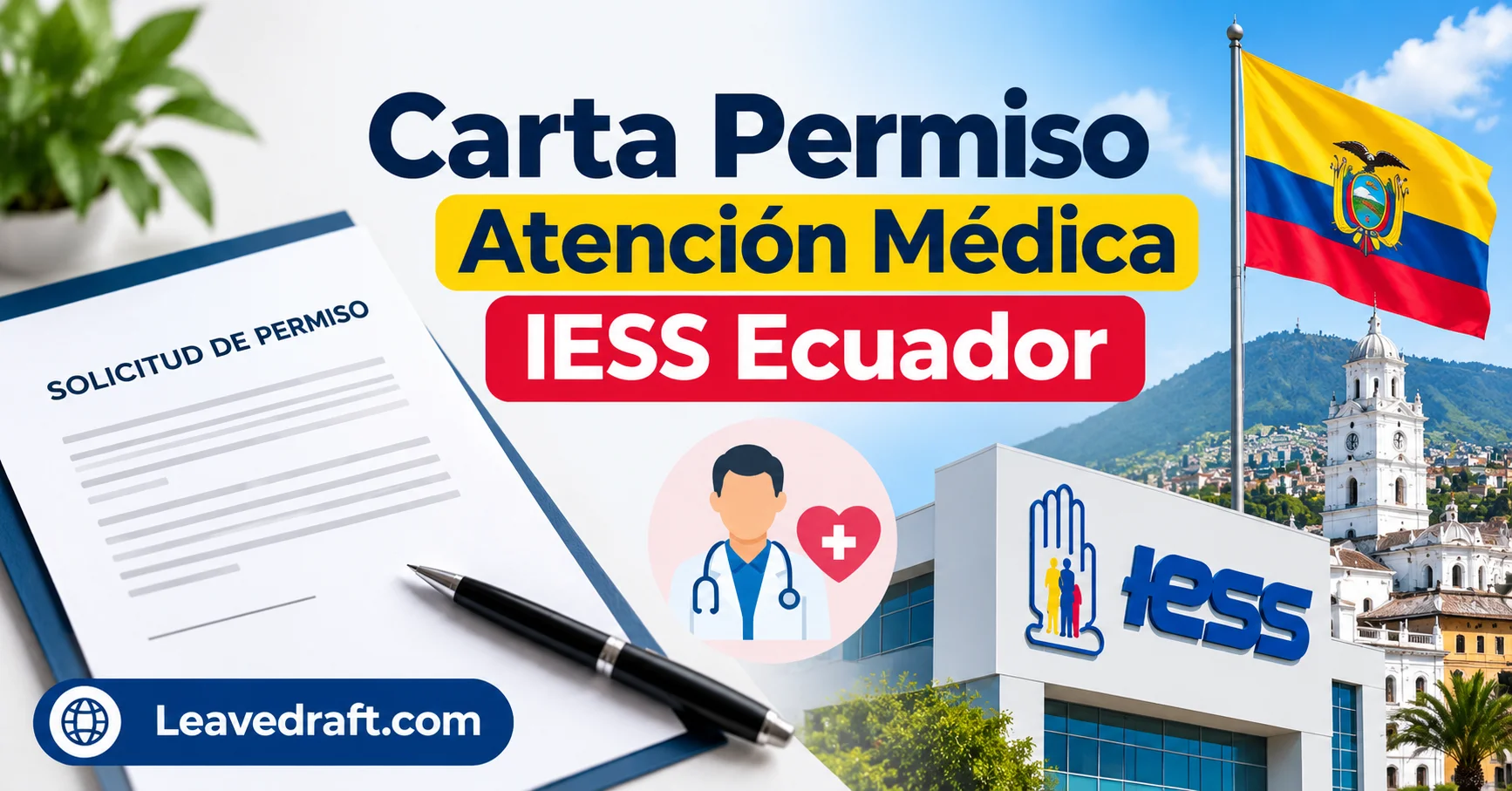Permiso para atención médica IESS en Ecuador 2026: carta