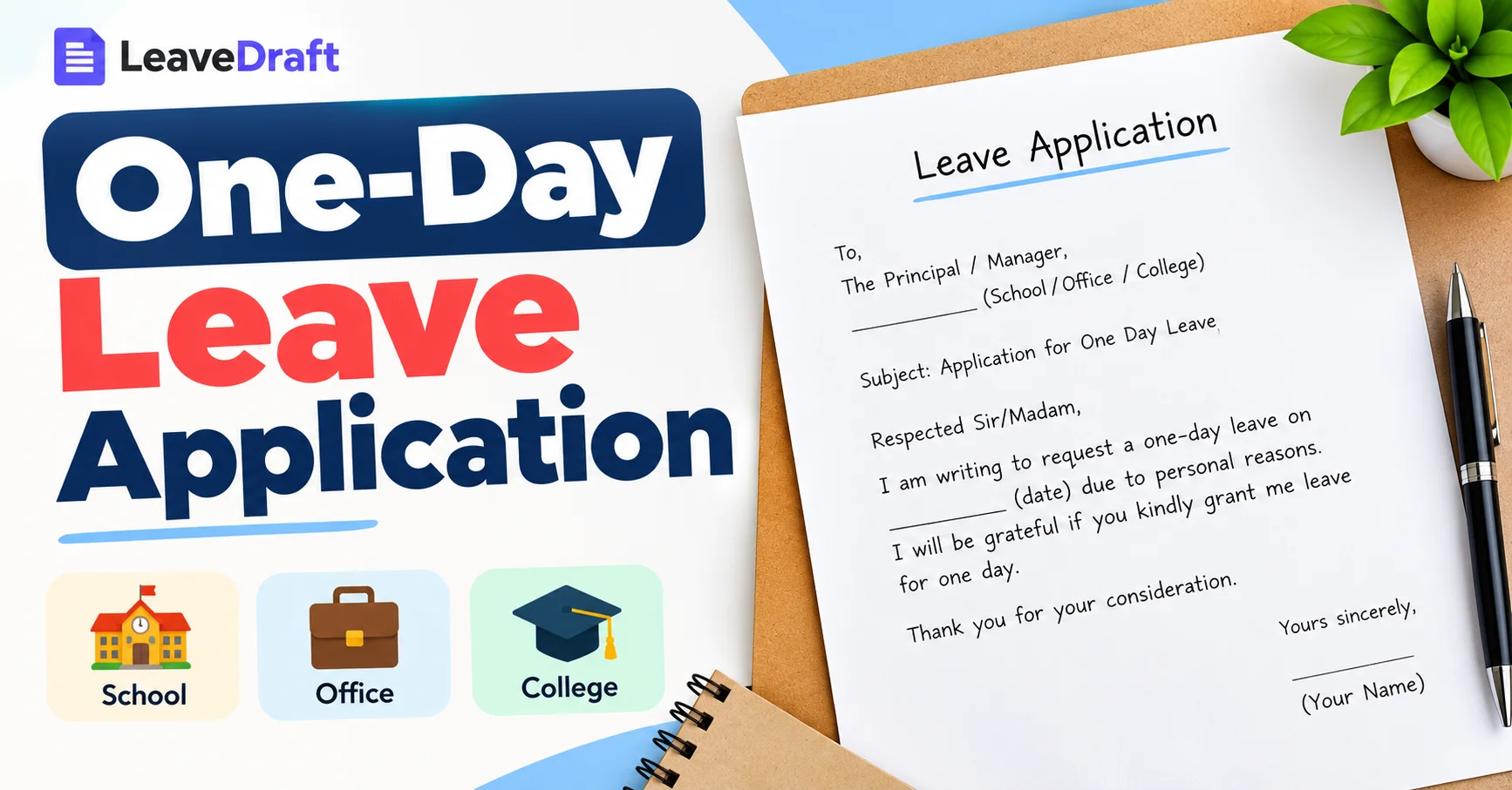 One day leave application for school, college and office