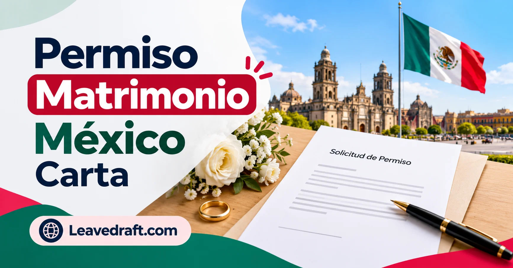 Permiso por Matrimonio en México 2026: Carta y Formato