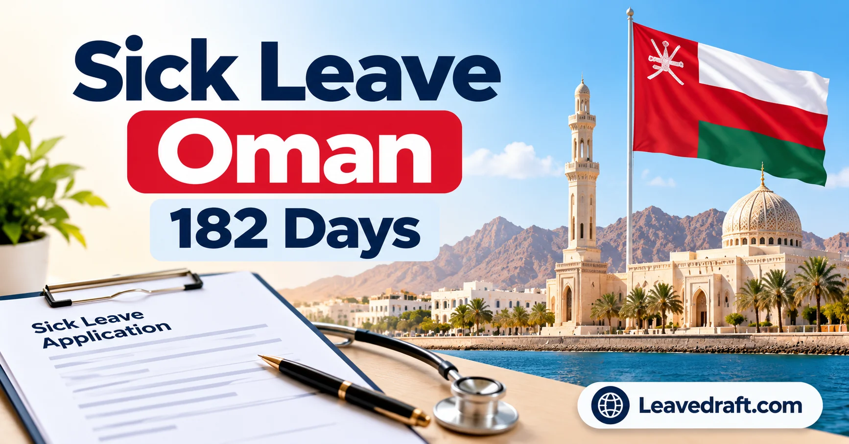 Sick Leave in Oman: 182 Days, Pay Rates and the Medical-Proof Rule