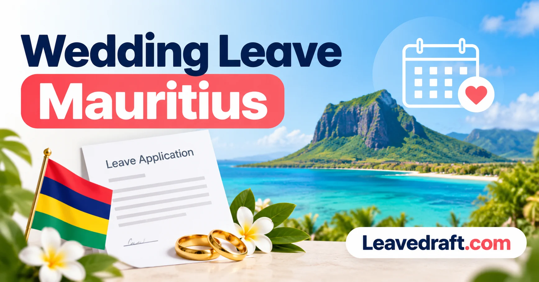Wedding Leave in Mauritius: Six Paid Working Days and the Notice Rule